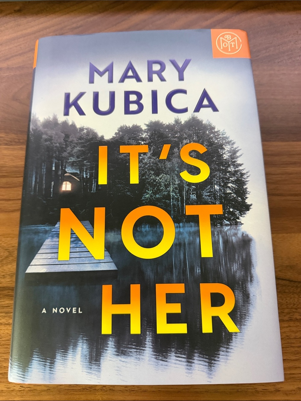 It's Not Her by Mary Kubica